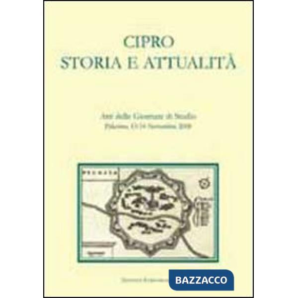 Cipro. Storia e attualità