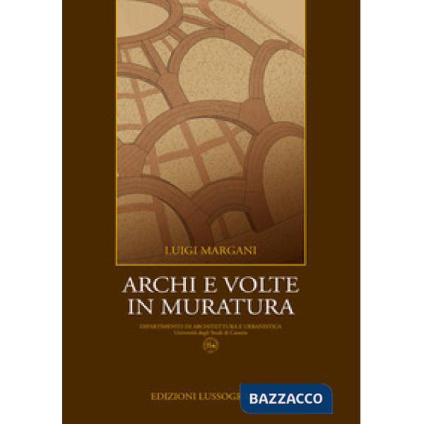 Archi e volte in muratura