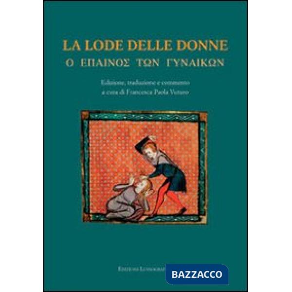 Lode delle donne (La)