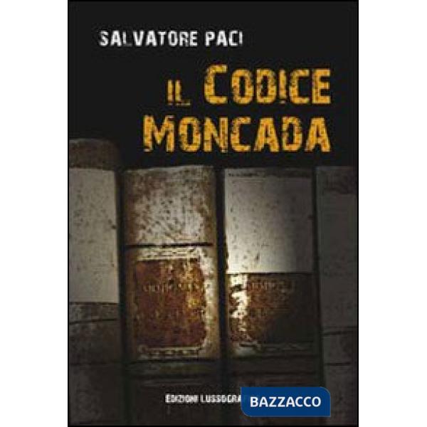 Codice Moncada (Il)