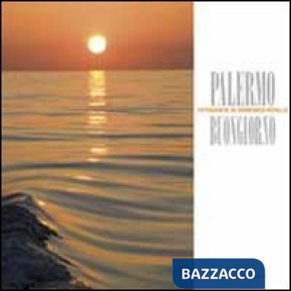 Palermo buongiorno. Ediz. illustrata