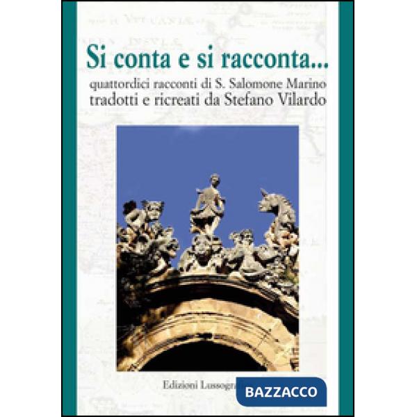 Si conta e si racconta... Quattordici racconti di Salvatore Salomone Marino