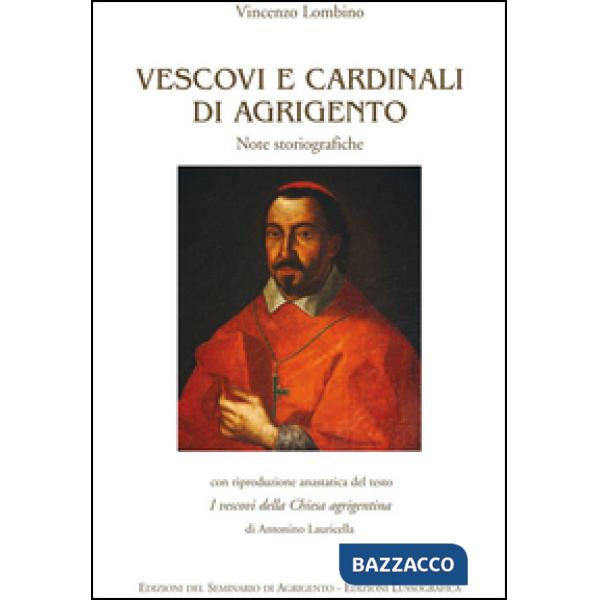 Vescovi e cardinali di Agrigento. Note storiografiche
