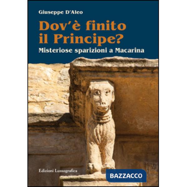 Dov'è finito il principe? Misteriose sparizioni a Macarina