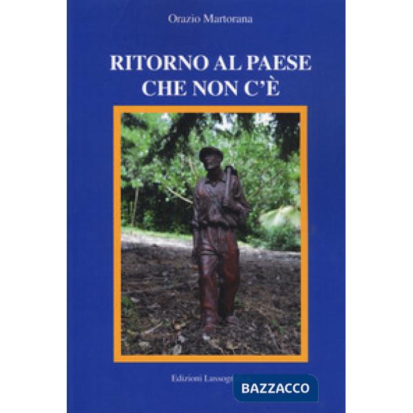 Ritorno al paese che non c'è