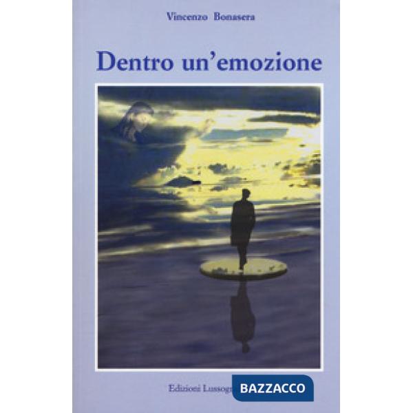 Dentro un'emozione