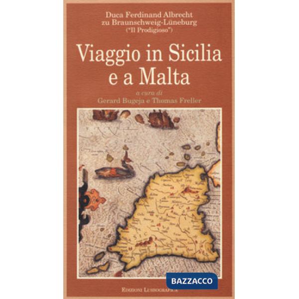 Viaggio in Sicilia e a Malta