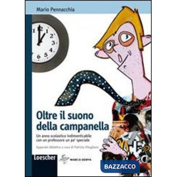 OLTRE IL SUONO DELLA CAMPANELLA
