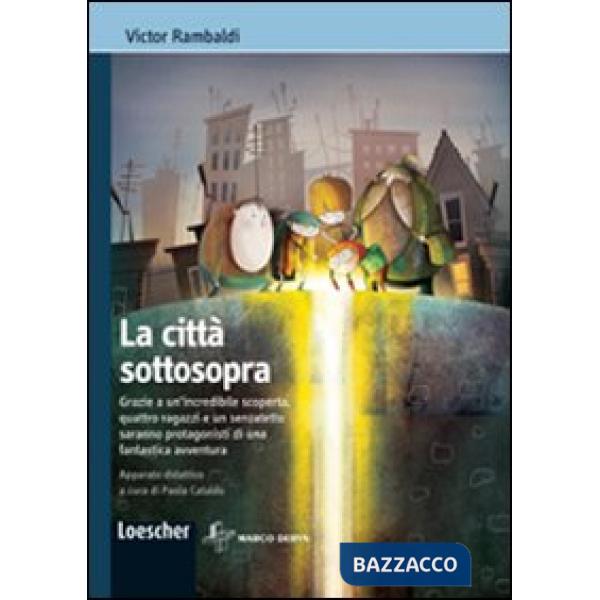 LA CITTA' SOTTOSOPRA