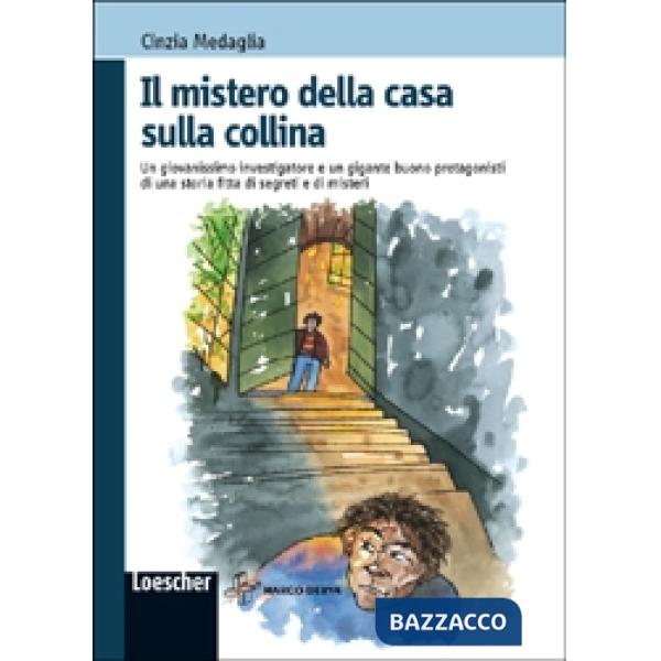 IL MISTERO DELLA CASA SULLA COLLINA