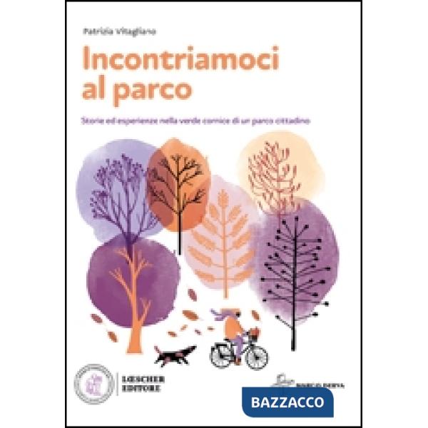 INCONTRIAMOCI AL PARCO