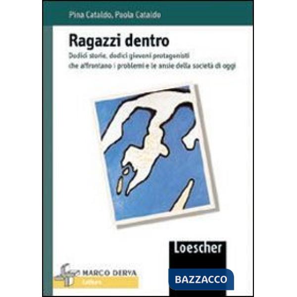 RAGAZZI DENTRO