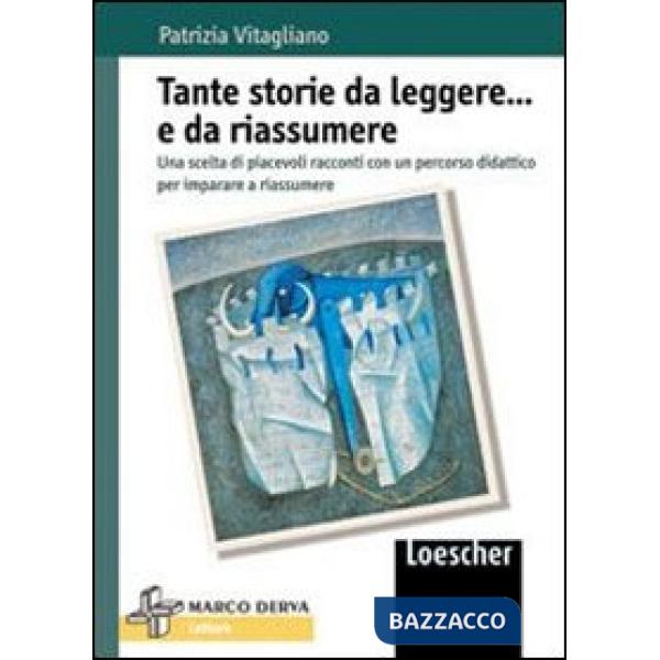 LEGGERE E POI RIASSUMERE
