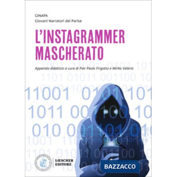 L'INSTAGRAMMER MASCHERATO