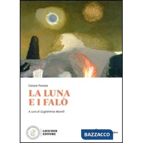 LA LUNA E I FALO'