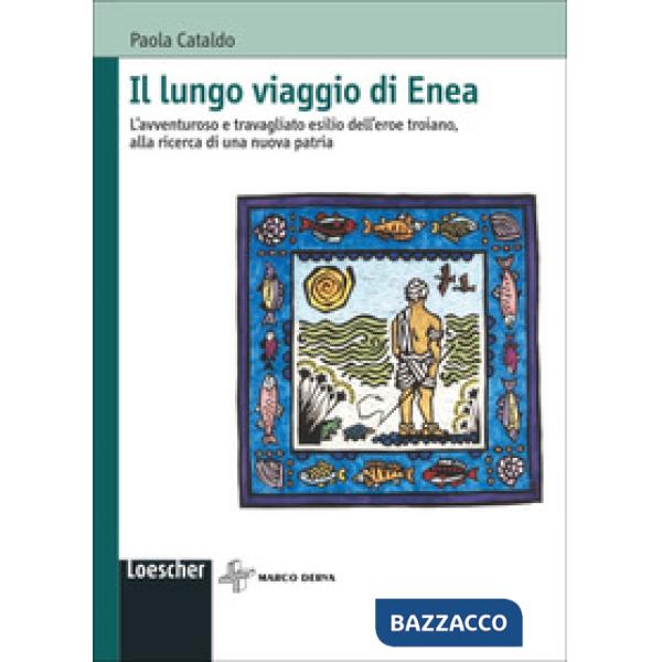 IL LUNGO VIAGGIO DI ENEA