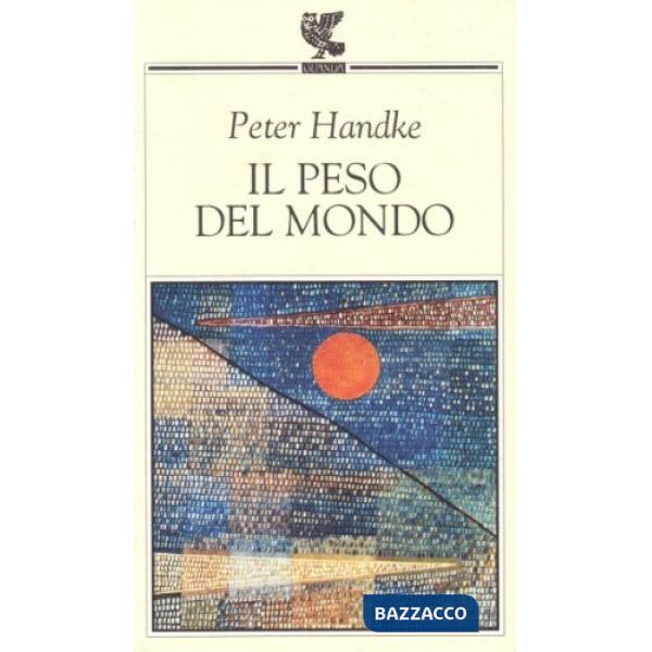Peso del mondo (Il)