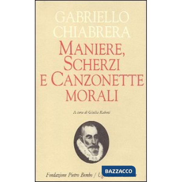 Maniere, scherzi e canzonette morali