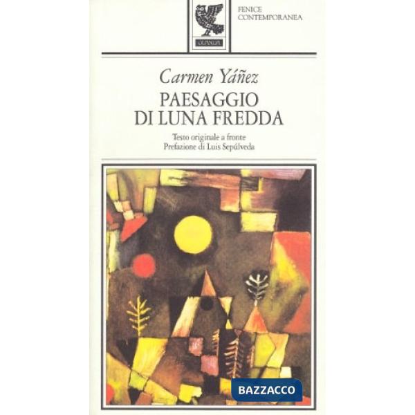 Paesaggio di luna fredda. Testo originale a fronte