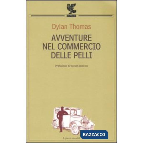 Avventure nel commercio delle pelli