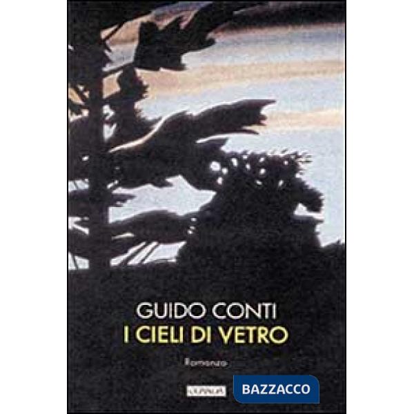 Cieli di vetro (I)