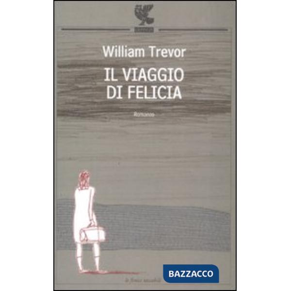 Viaggio di Felicia (Il)