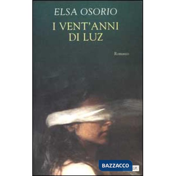 Vent'anni di Luz (I)