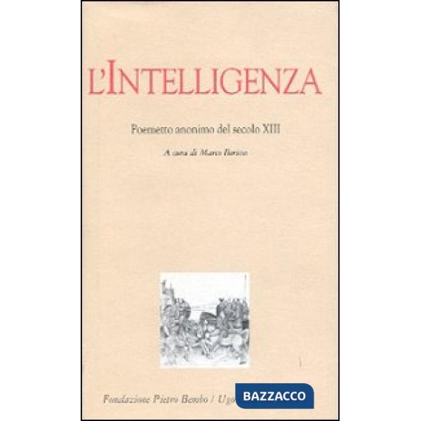 Intelligenza. Poemetto anonimo del secolo XIII (L')