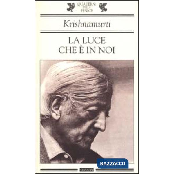 Luce che è in noi (La)