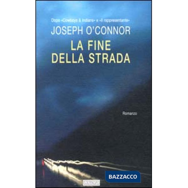Fine della strada (La)