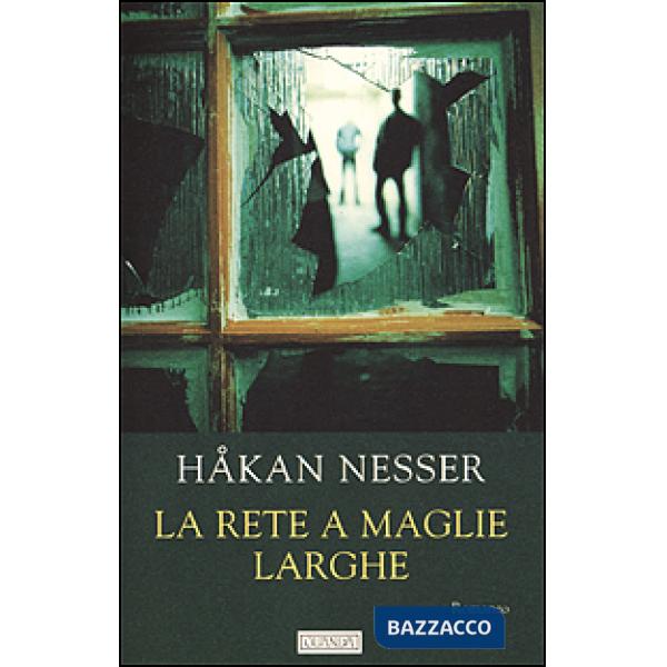 Rete a maglie larghe (La)