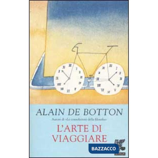 Arte di viaggiare (L')