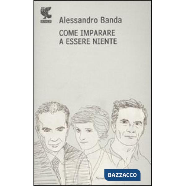 Come imparare a essere niente. Moro, Pasolini, Lady D.