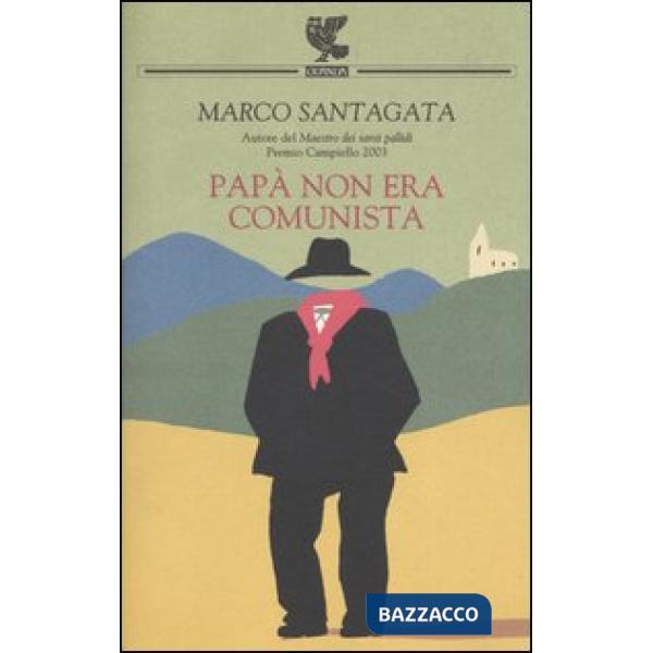 Papà non era comunista