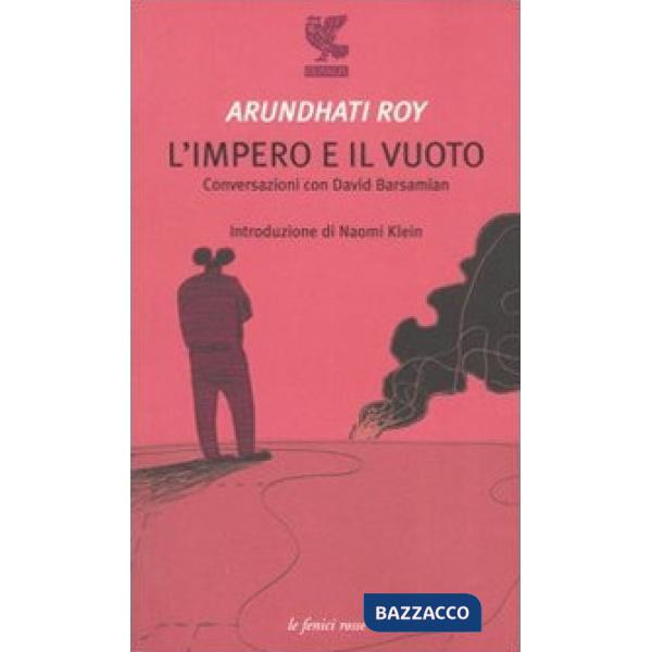 Impero e il vuoto. Conversazioni con David Barsamian (L')