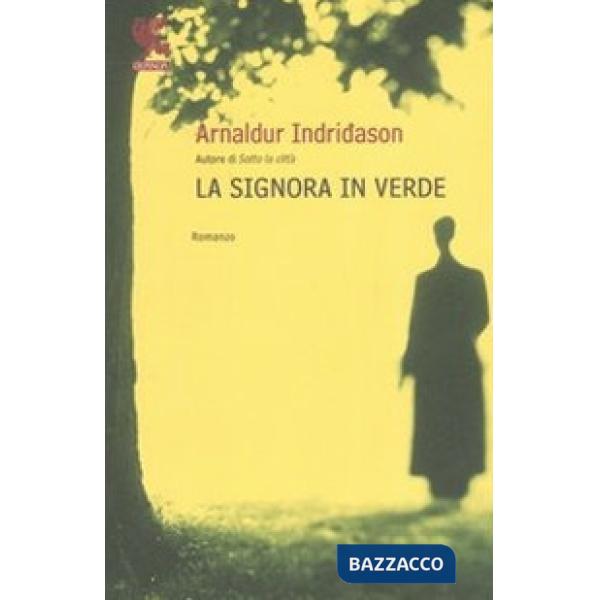 Signora in verde. I casi dell'ispettore Erlendur Sveinsson (La). Vol. 2