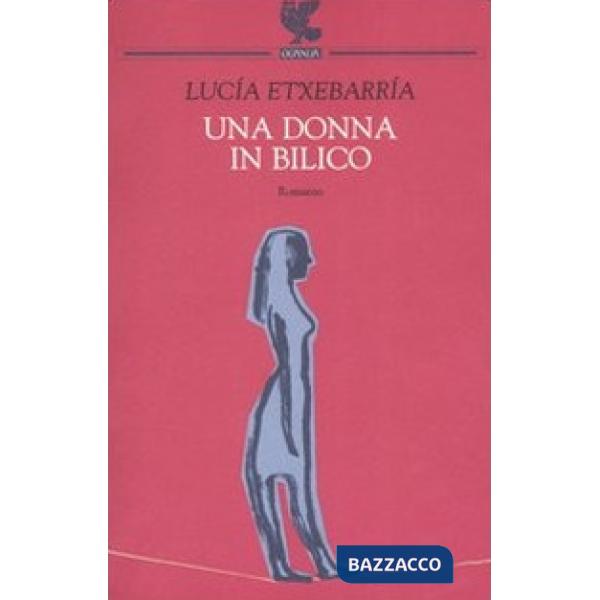 Donna in bilico (Una)