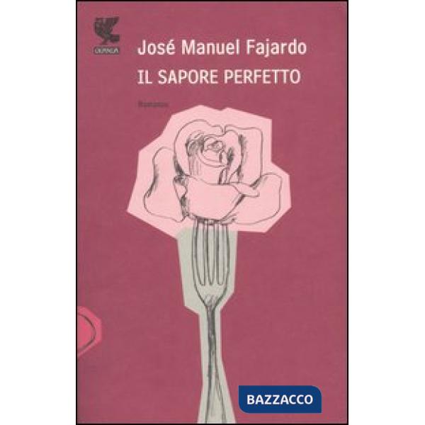 Sapore perfetto (Il)