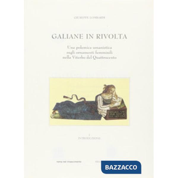 Galiane in rivolta. Una polemica umanistica sugli ornamenti delle donne nella Vi