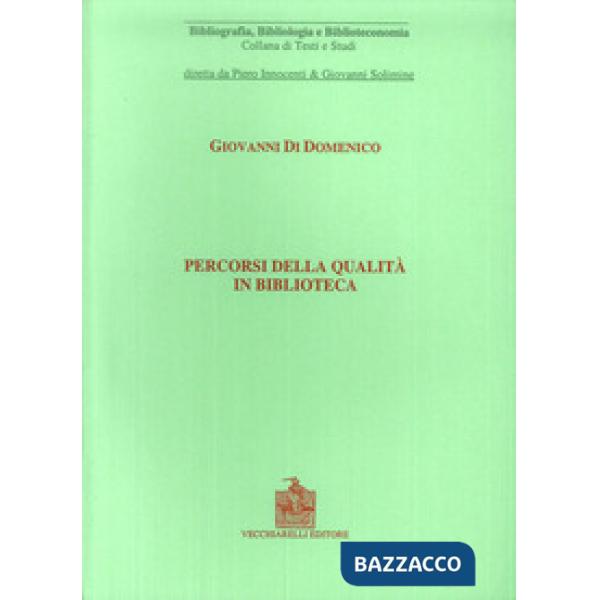 Percorsi della qualità in biblioteca