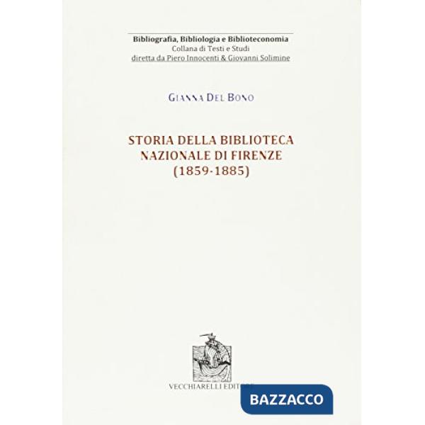 Storia della Biblioteca Nazionale di Firenze (1859-1885)