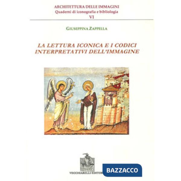 Lettura iconica e i codici interpretativi dell'immagine (La)