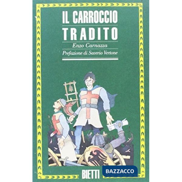 Carroccio tradito (Il)