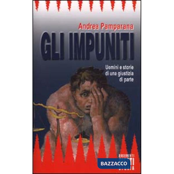 Impuniti (Gli)