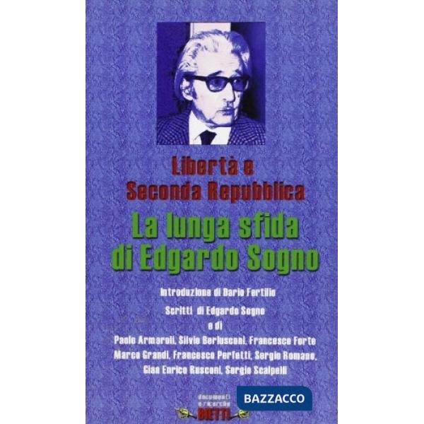 Libertà e seconda repubblica