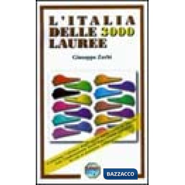 Italia delle 3000 lauree (L')