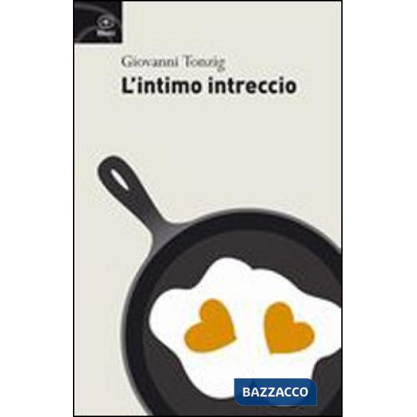 Intimo intreccio (L')