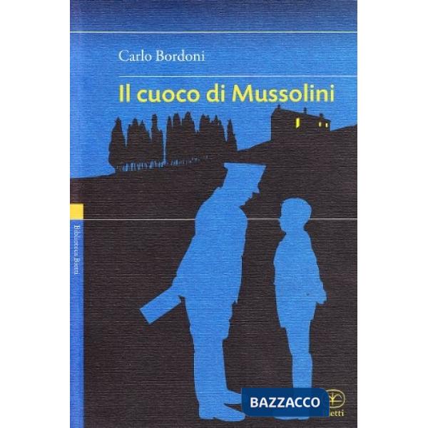 Cuoco di Mussolini (Il)
