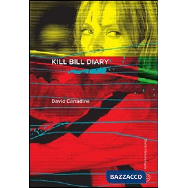Kill Bill diary