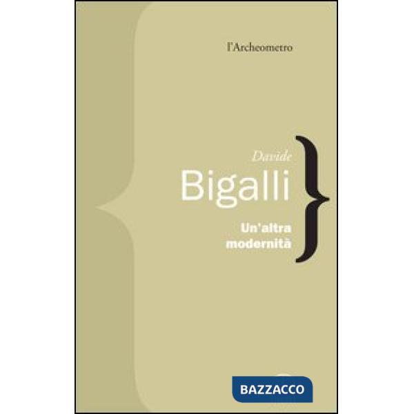 Altra modernità (Un')